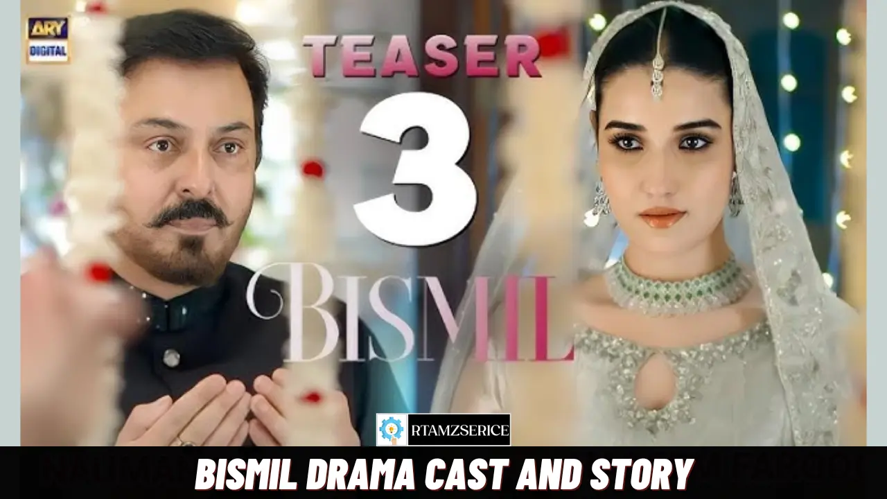 Bismil Drama Cast